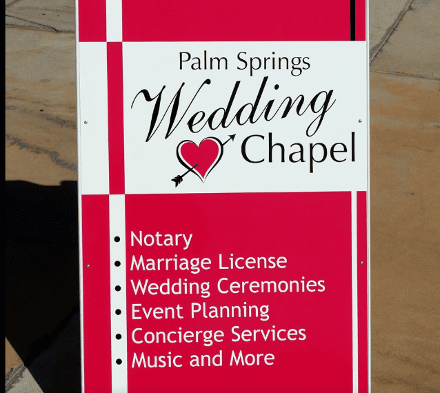 Palm Springs Wedding Chapel sandwich board