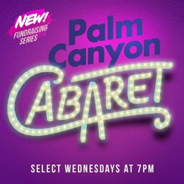 Palm Canyon Cabaret Series