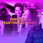 Mimosas, Martinis & Music