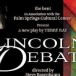 The Lincoln Debate: A New Play By Terry Ray