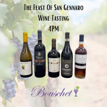 The Feast of San Gennaro Wine Tasting